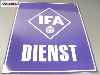 Cedule plechov� IFA dienst