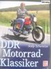 Kniha DDR klasick� motocykly napsal Andy Schwietzer